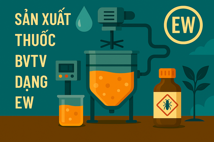 Sản xuất thuốc BVTV dạng EW